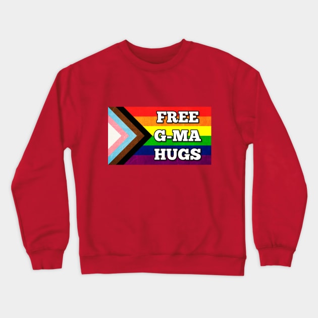 G-ma Hugs Pride Flag Crewneck Sweatshirt by T's and Things - BV